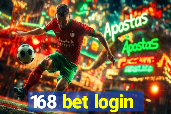 168 bet login